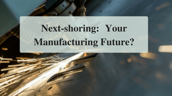 Next-Shoring