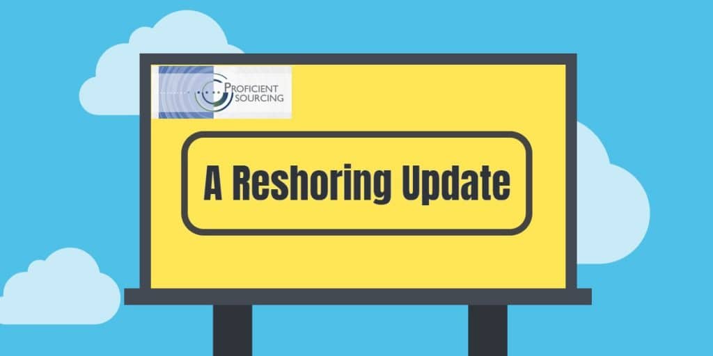 Reshoring Update