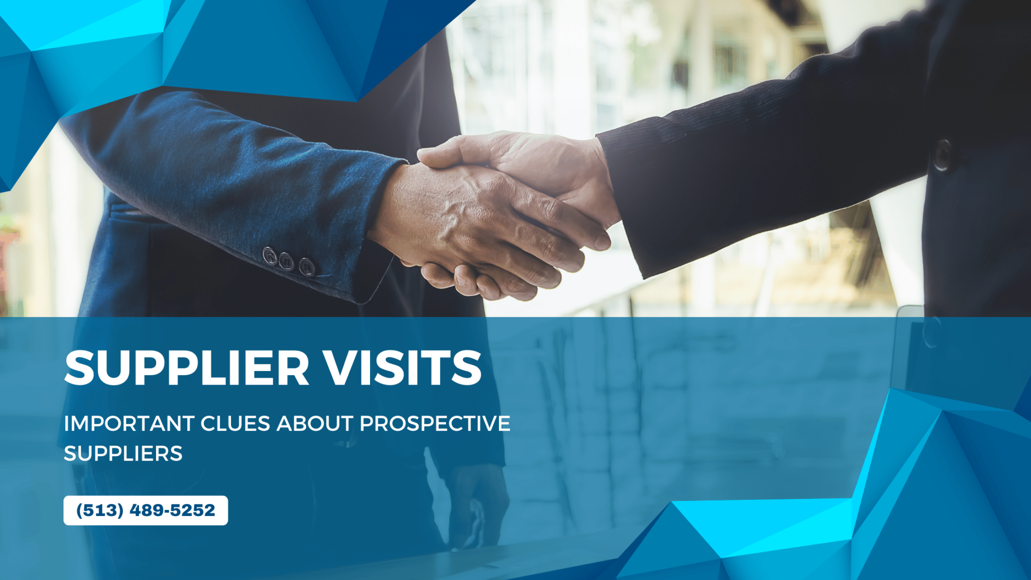 Supplier Visits Important Clues About Prospective Suppliers