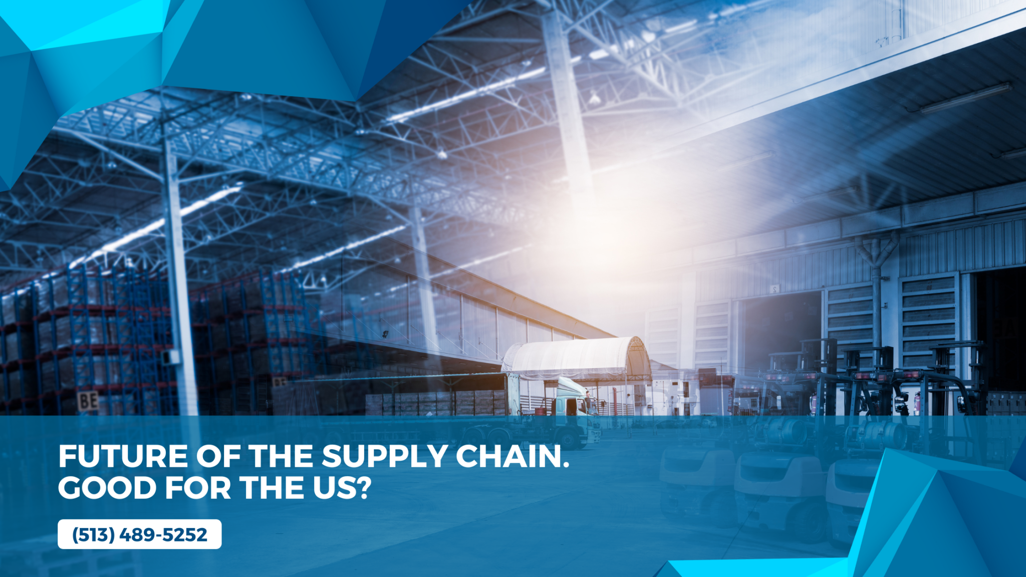 Future of the Supply Chain. Good for the US?