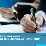 Supplier Evaluations? How About BUYER evaluations, too?